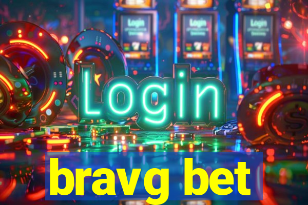 bravg bet